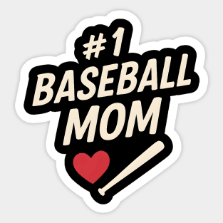 #1 Baseball Mom Gift Graphic for Sports Fans and Parents Sticker